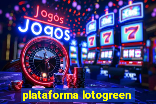 plataforma lotogreen